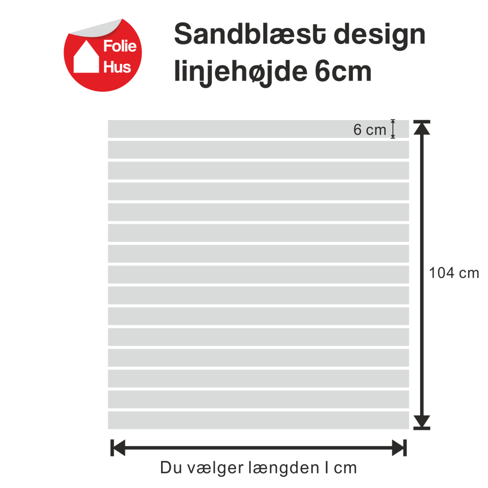 Sandblæst folie design 6cm linjehøjde (104 cm højde) - Image 2